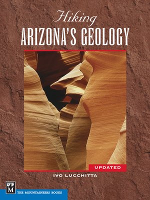 cover image of Hiking Arizona's Geology